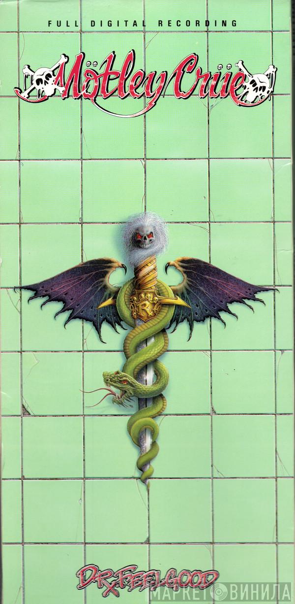  Mötley Crüe  - Dr. Feelgood