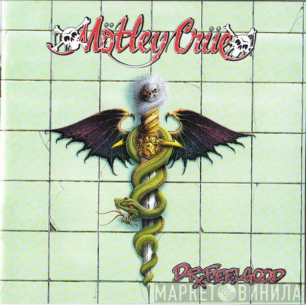  Mötley Crüe  - Dr. Feelgood
