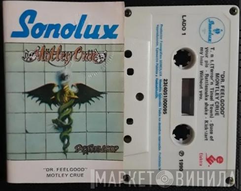 Mötley Crüe  - Dr. Feelgood