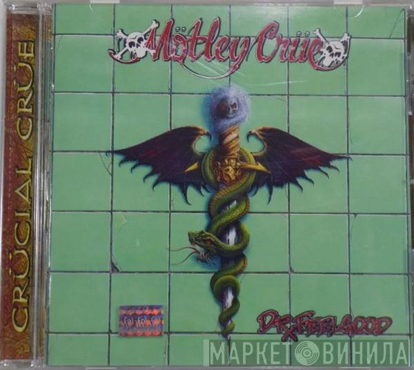  Mötley Crüe  - Dr. Feelgood