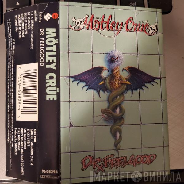  Mötley Crüe  - Dr. Feelgood