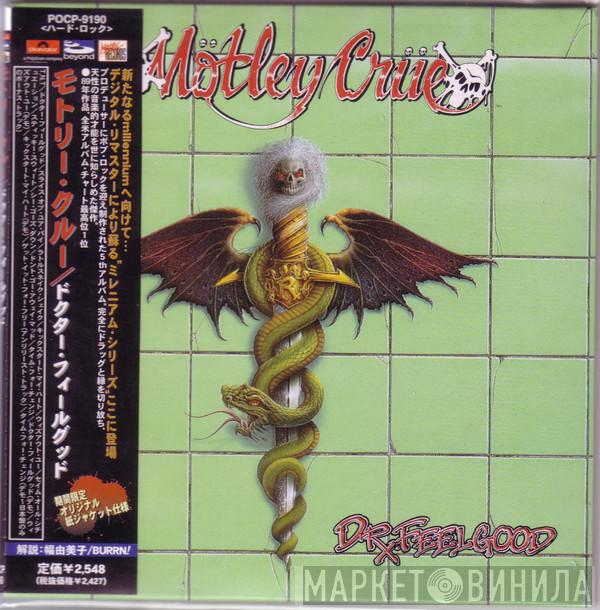  Mötley Crüe  - Dr. Feelgood