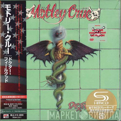  Mötley Crüe  - Dr. Feelgood