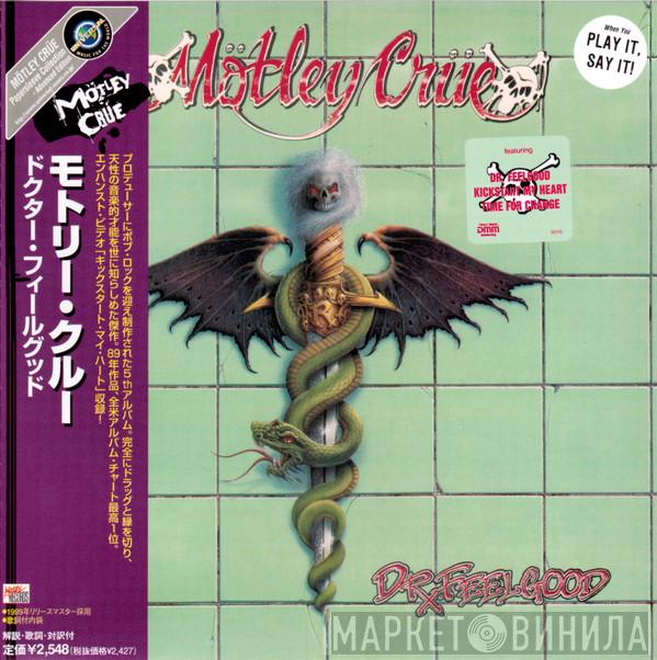  Mötley Crüe  - Dr. Feelgood