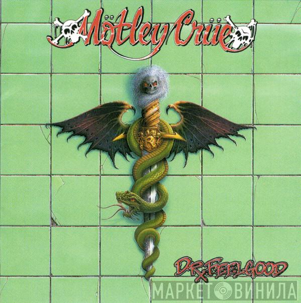  Mötley Crüe  - Dr. Feelgood