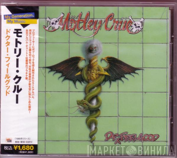  Mötley Crüe  - Dr. Feelgood