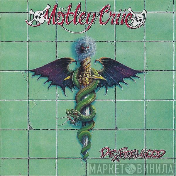  Mötley Crüe  - Dr. Feelgood