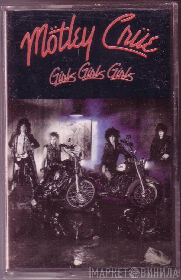 Mötley Crüe - Girls, Girls, Girls
