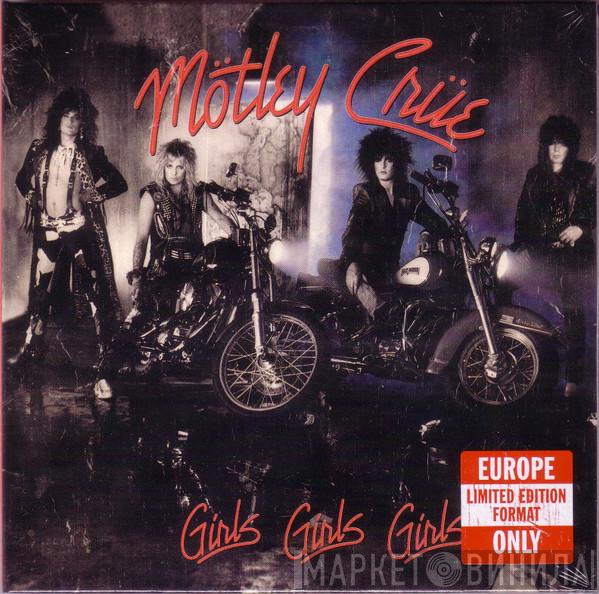  Mötley Crüe  - Girls, Girls, Girls