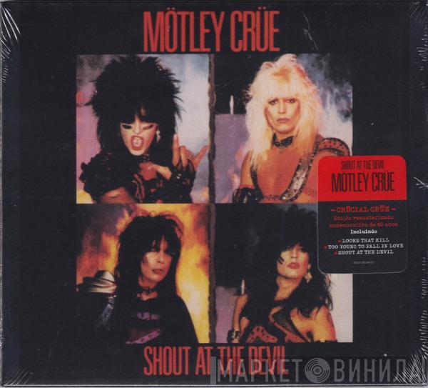  Mötley Crüe  - Shout At The Devil