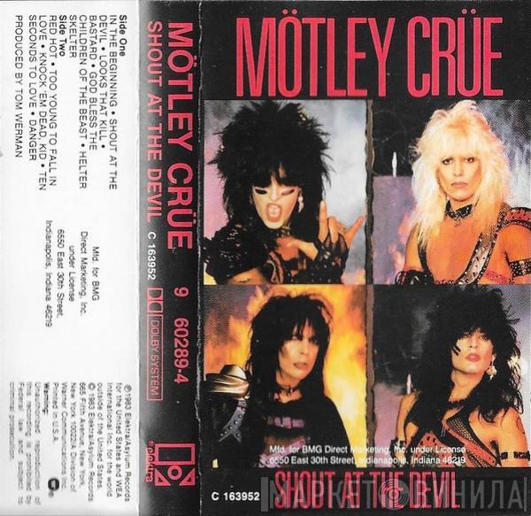  Mötley Crüe  - Shout At The Devil