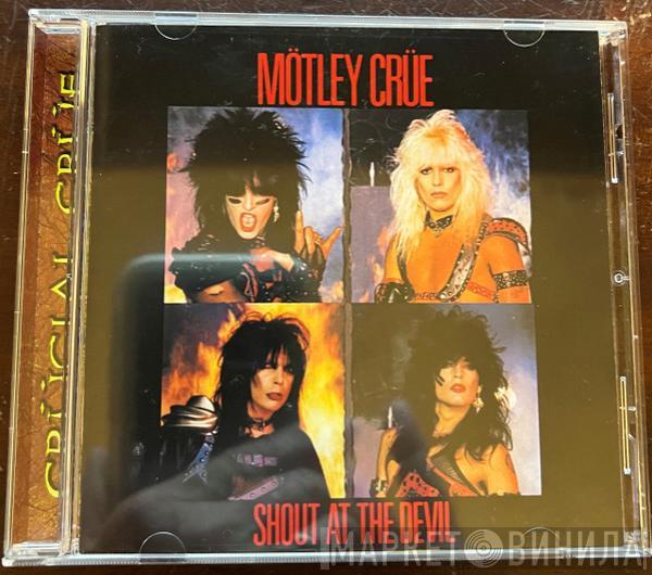  Mötley Crüe  - Shout At The Devil