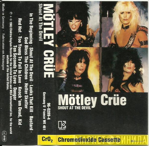  Mötley Crüe  - Shout At The Devil