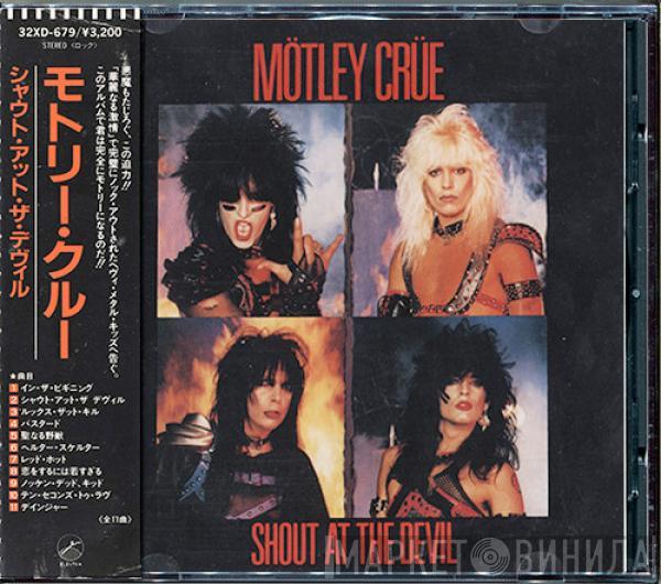  Mötley Crüe  - Shout At The Devil