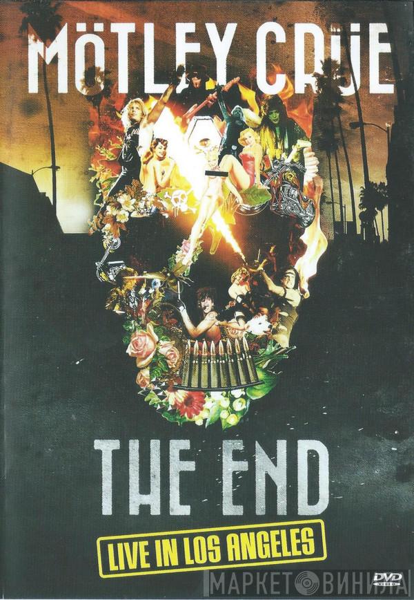 Mötley Crüe  - The End - Live In Los Angeles