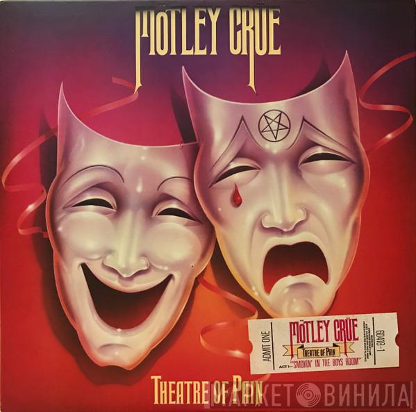  Mötley Crüe  - Theatre Of Pain