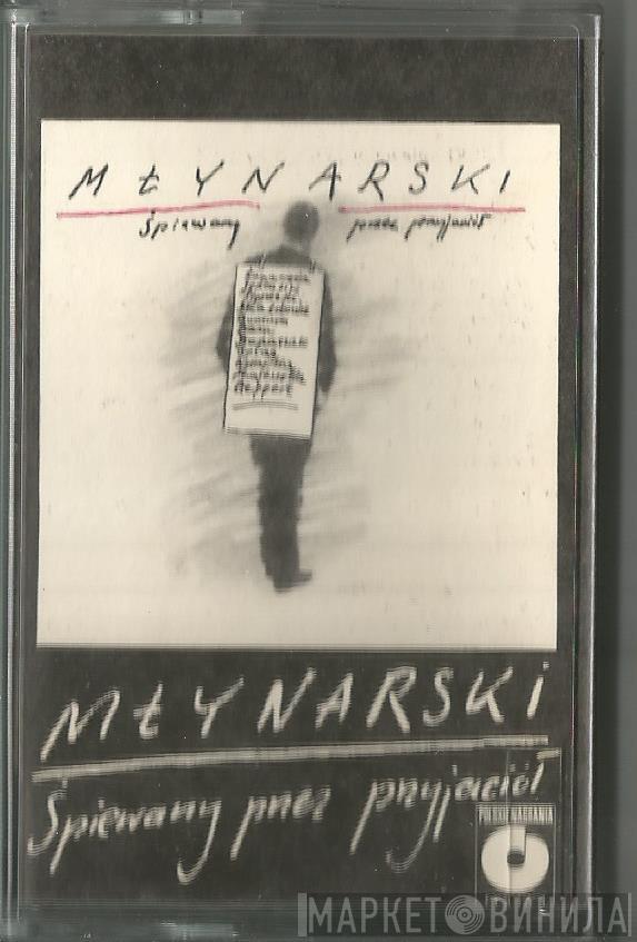  - Młynarski Śpiewany Przez Przyjaciół