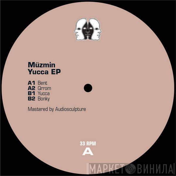 Müzmin - Yucca