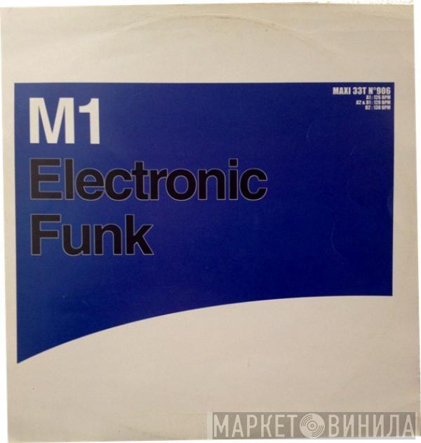 M1  - Electronic Funk