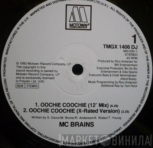  MC Brains  - Oochie Coochie