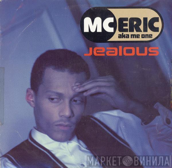 MC Eric - Jealous