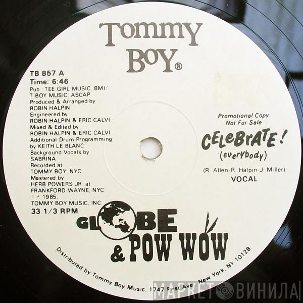 MC G.L.O.B.E., Pow Wow - Celebrate! (Everybody)