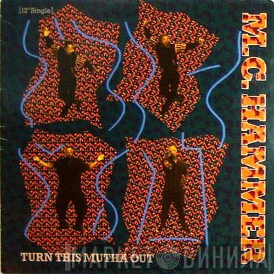 MC Hammer  - Turn This Mutha Out / Ring 'Em