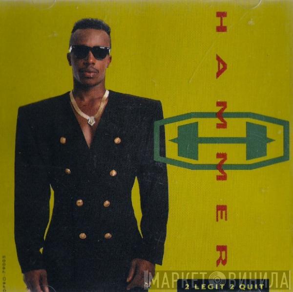  MC Hammer  - 2 Legit 2 Quit