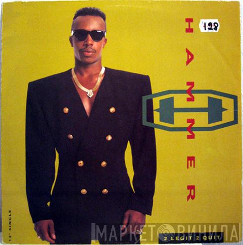  MC Hammer  - 2 Legit 2 Quit