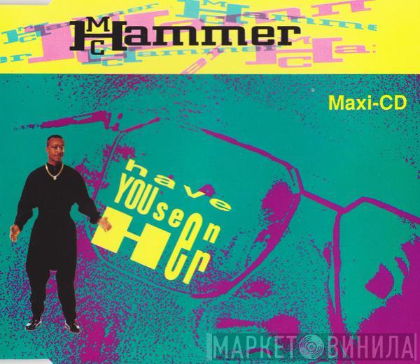 MC Hammer  - Have You Seen Her