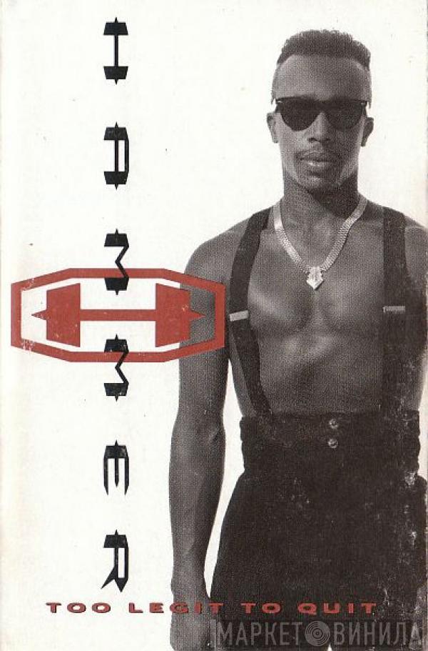  MC Hammer  - Too Legit To Quit
