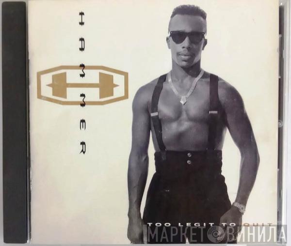 MC Hammer  - Too Legit To Quit