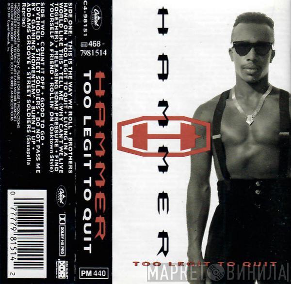  MC Hammer  - Too Legit To Quit
