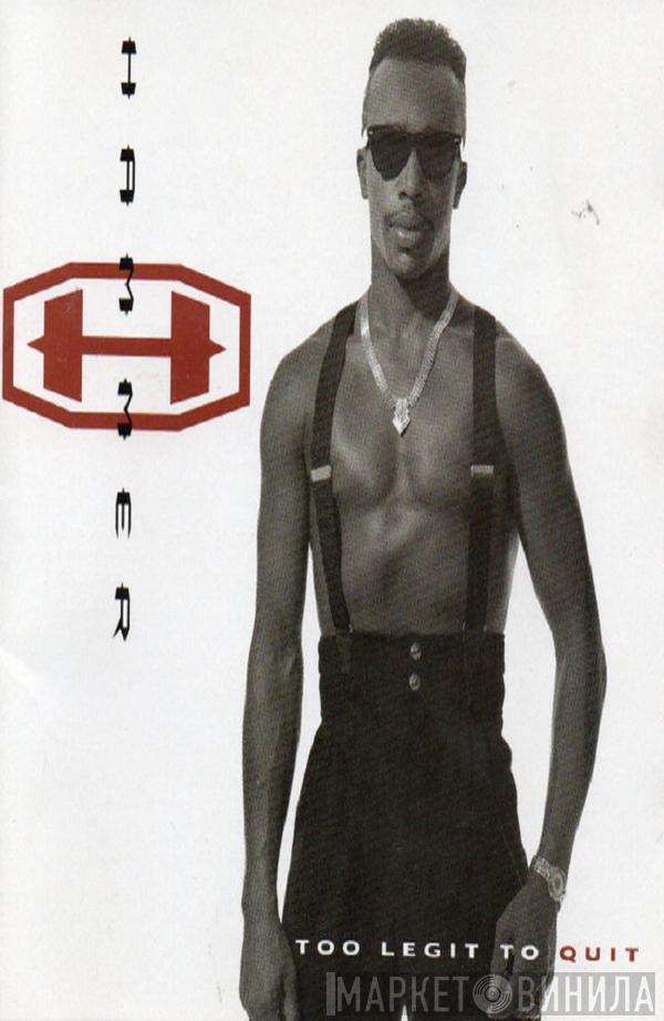  MC Hammer  - Too Legit To Quit