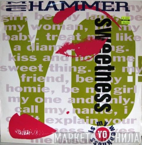 MC Hammer - Yo Sweetness (Is My Weakness)