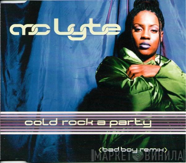 MC Lyte - Cold Rock A Party (Bad Boy Remix)