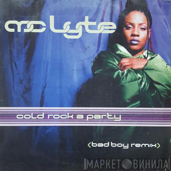  MC Lyte  - Cold Rock A Party (Bad Boy Remix)