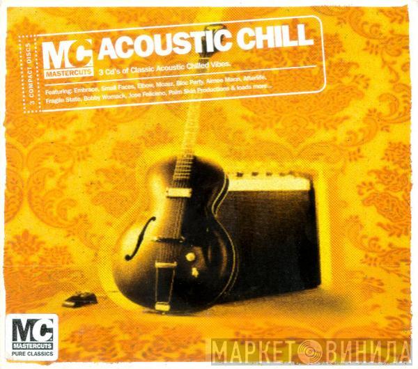  - MC Mastercuts Acoustic Chill