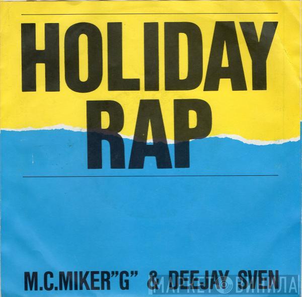  MC Miker G. & DJ Sven  - Holiday Rap