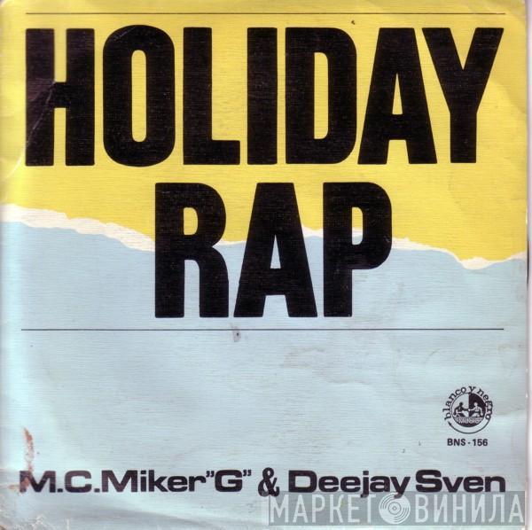  MC Miker G. & DJ Sven  - Holiday Rap