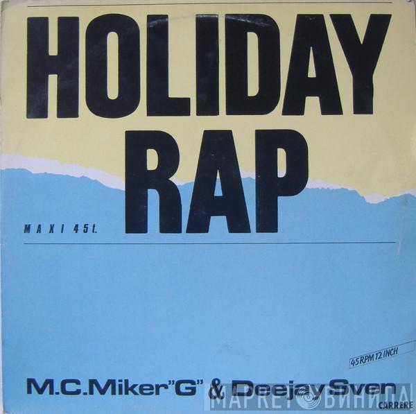 MC Miker G. & DJ Sven  - Holiday Rap
