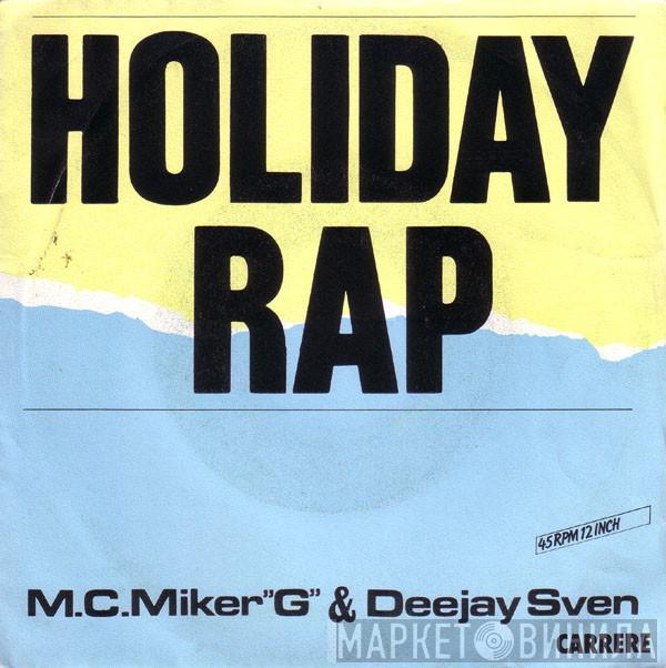  MC Miker G. & DJ Sven  - Holiday Rap