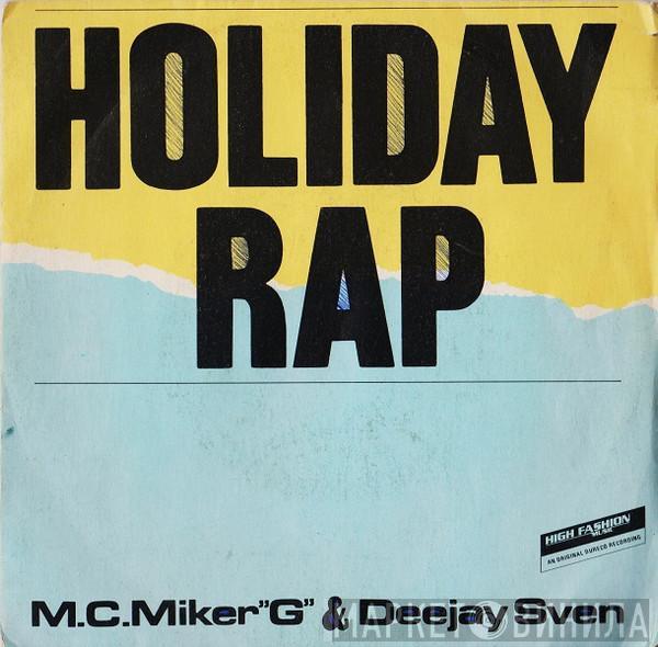  MC Miker G. & DJ Sven  - Holiday Rap