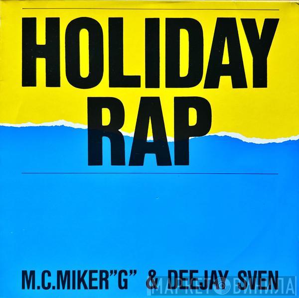  MC Miker G. & DJ Sven  - Holiday Rap