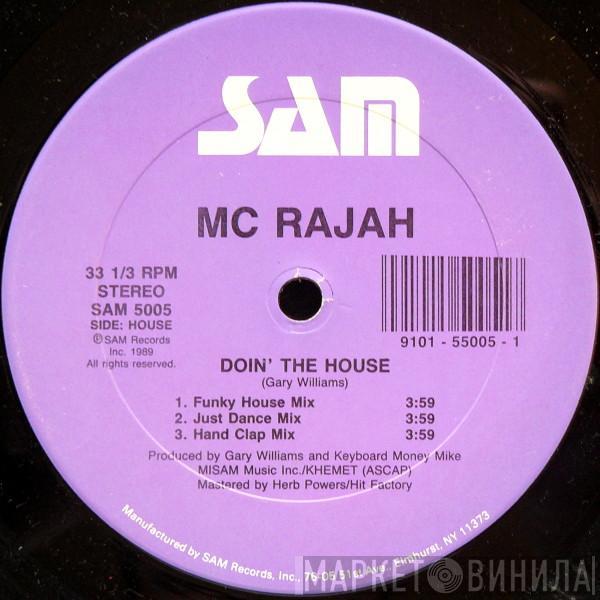 MC Rajah - Doin' The House / Lyrics With A Vengeance