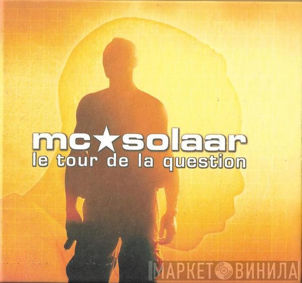MC Solaar - Le Tour De La Question