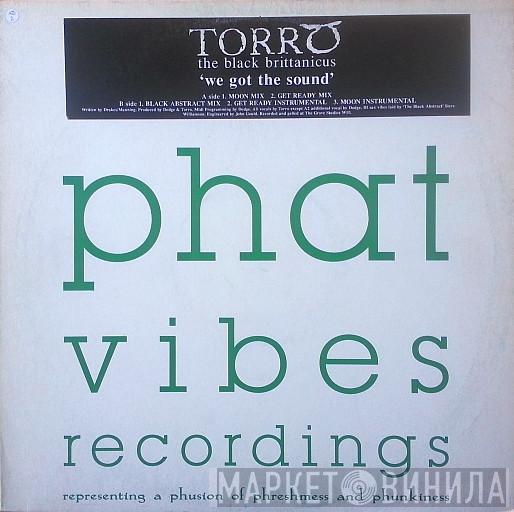 MC Torro - We Got The Sound