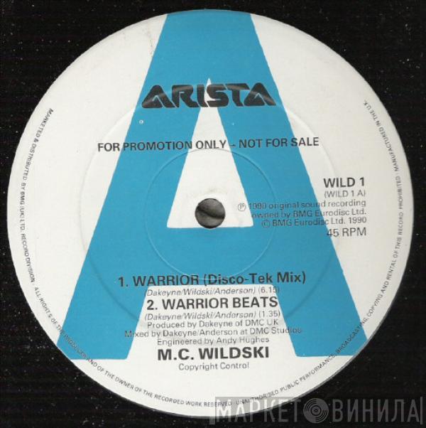 MC Wildski - Warrior