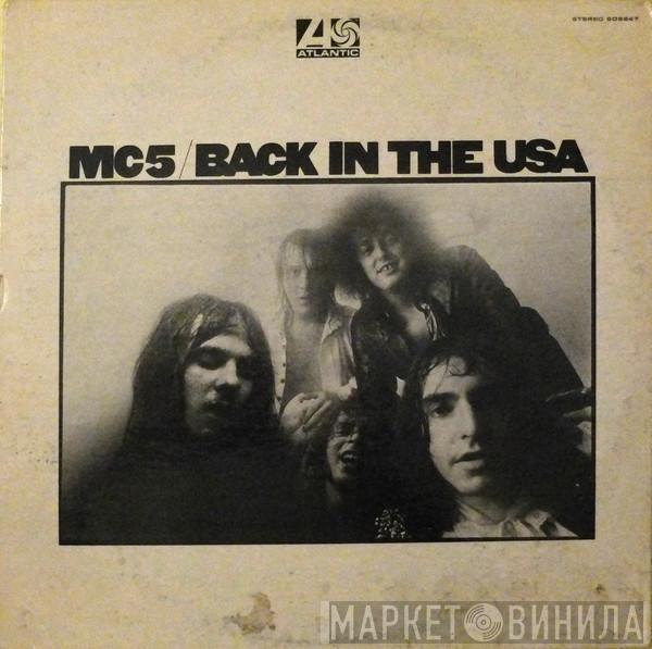  MC5  - Back In The USA