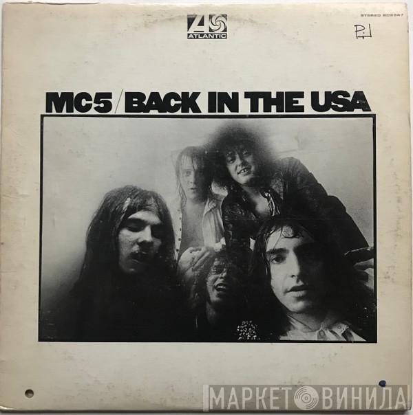  MC5  - Back In The USA